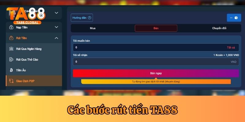 Rút tiền TA88 - chuyển tiền thưởng cá cược về tài khoản cá nhân
