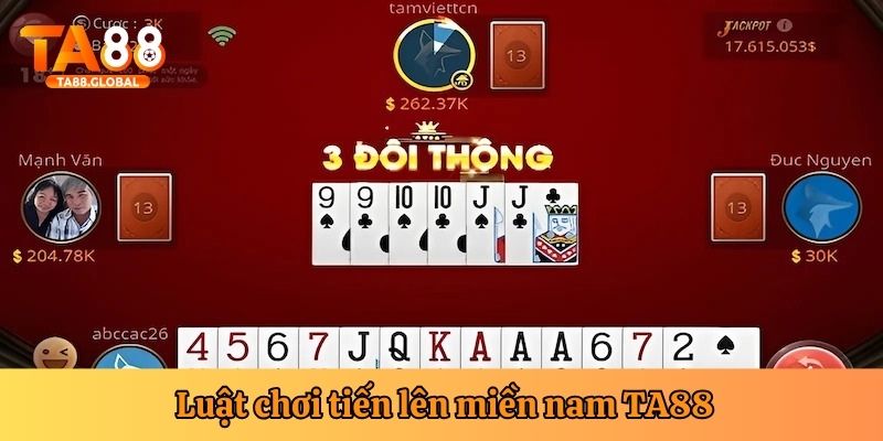 Quy định luật chơi tiến lên miền nam TA88