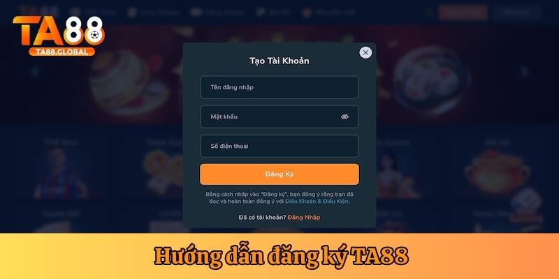 Quy trình đăng ký tại TA88