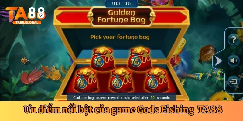 Các ưu điểm nổi bật chỉ có tại trò chơi Gods Fishing