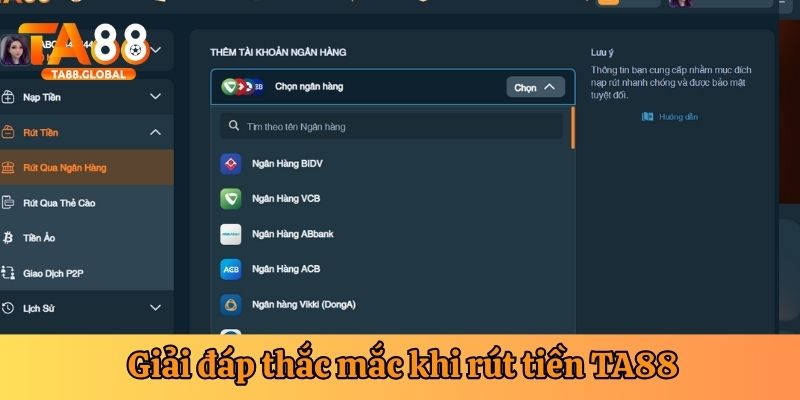 Giải đáp thắc mắc của người chơi khi rút tiền tại TA88