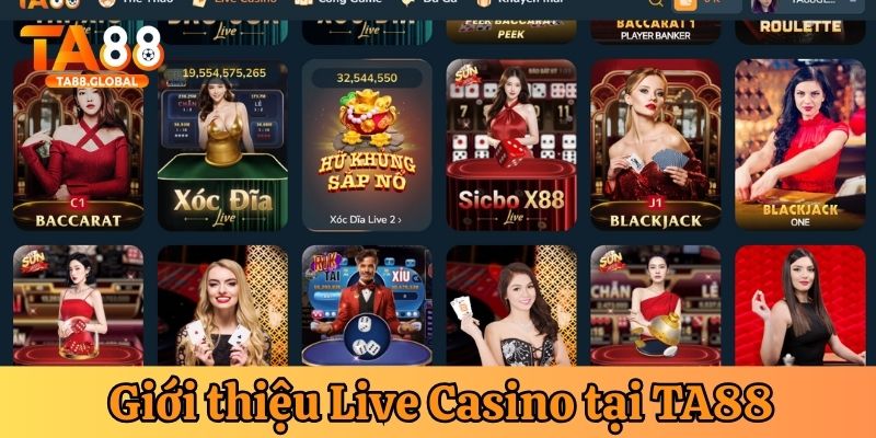 Giới thiệu Live Casino tại TA88