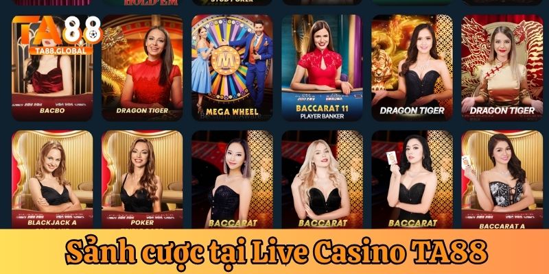 Những sảnh cược Casino tại TA88