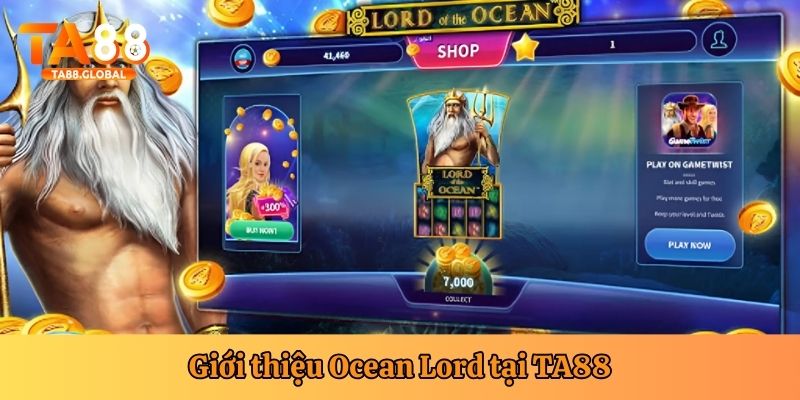 Ocean Lord Ta88 là siêu phẩm game bắn cá siêu hấp dẫn