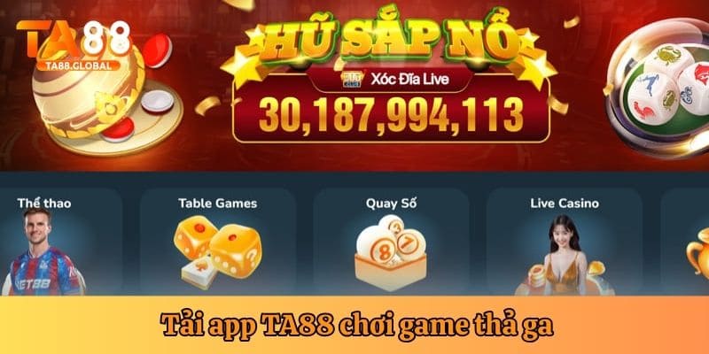 Cài đặt app TA88 chơi game mọi lúc mọi nơi
