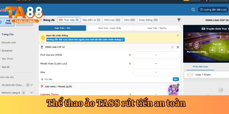 Thể thao ảo tại TA88 được hỗ trợ rút tiền an toàn